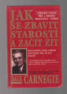 Jak se zbavit starosti a začít žít