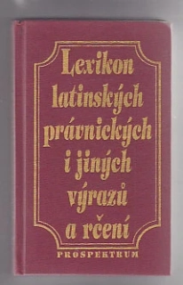 Lexikon latinských právnických i jiných výrazů a řčení
