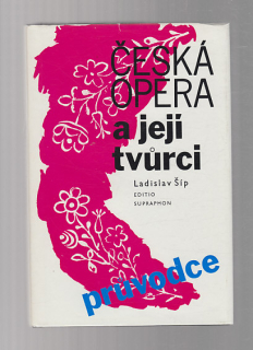 Česká opera a její tvůrci