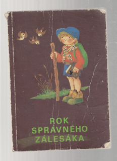 Rok správného zálesáka