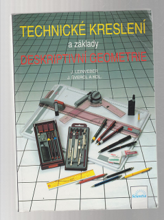 Technické kreslení a základy deskriptivní geometrie