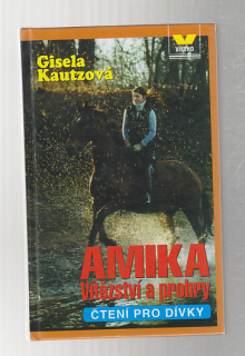 Amika - Vítězství a prohry
