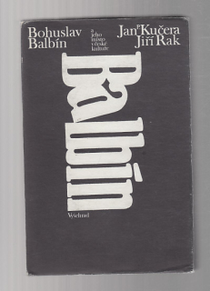 Bohuslav Balbín a jeho místo v české kultuře