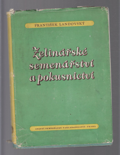 Zelinářské semenářství a pokusnictví