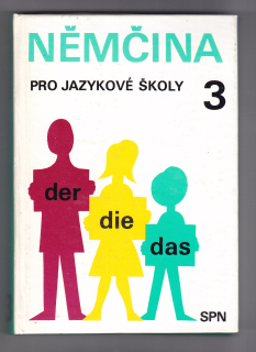 Němčina pro jazykové školy 3