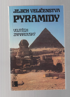 Pyramidy jejich veličenstva