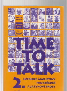 Time To Talk 2 učebnice angličtiny pro střední školy
