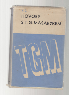  Hovory s T.G.Masarykem