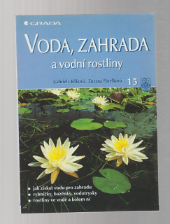 Voda, zahrada a vodní rostliny