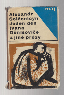 Jeden den Ivana Děnisoviče a jiné prózy