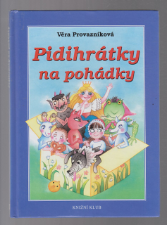 Pidihrádky na pohádky