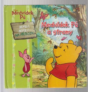 Medvídek Pú a stromy