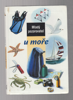 Mladý pozorovatel - U moře