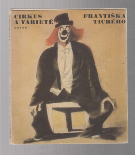 Cirkus a varieté Františka Tichého