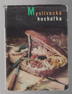 Myslivecká kuchařka