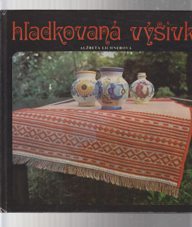 Hladkovaná výšivka