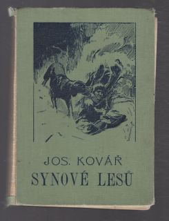 Synové lesů - lovecké příhody chlapců z Hvězdenské myslivny