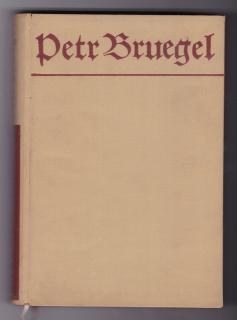 Petr Bruegel - co jako vůně zavanulo z jeho díla