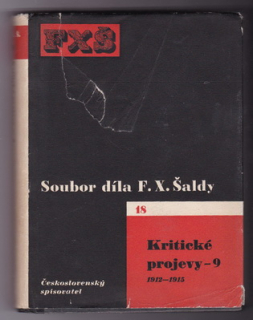 Soubor díla F. X. Šaldy - Kritické projevy - 9. 1912-1915