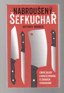 Nabroušený šefkuchař