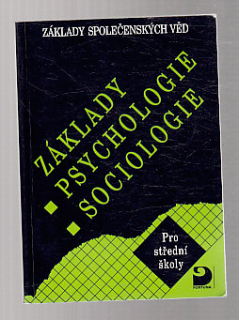 Základy psychologie sociologie