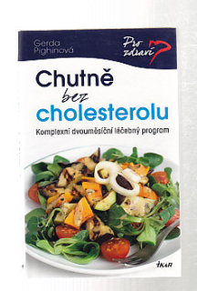 Chutně bez cholesterolu