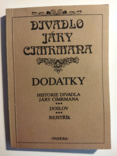 Divadlo Járy Cimrmana - dodatky
