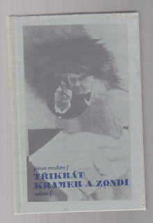 Třikrát Kramer a Zondi
