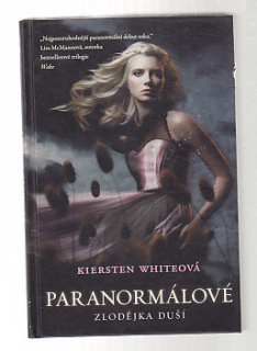 Paranormálové - Zlodějka duší