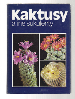 Kaktusy a iné sukulenty