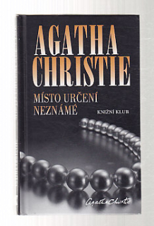 Místo určení neznámé