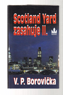 Scotland Yard zasahuje II.