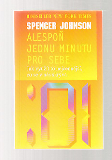 Alespoň jednu minutu pro sebe