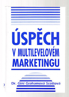 Úspěch v multilevelovém marketingu