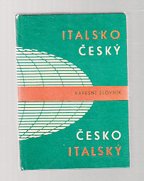 Italsko český  a česko italský kapesní slovník