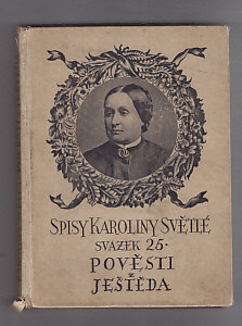 Spisy Karoliny Světlé - Pověsti z Ještěda