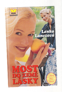 Most do země lásky