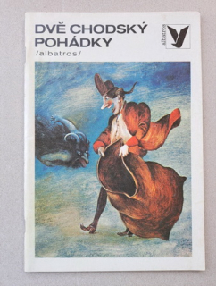 Dvě chodský pohádky