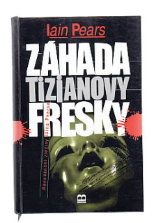 Záhada Tizianovy desky