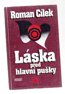 Láska před hlavní pušky