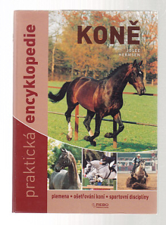 Praktická encyklopedie - Koně