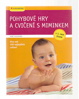 Pohybové hry a cvičení s miminkem