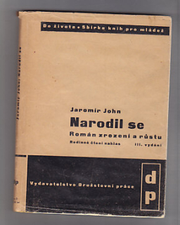 Narodil se - Román zrození a růstu