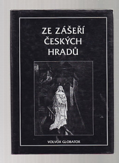 Ze zášeří českých hradů