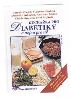 Kuchařka pro diabetiky a nejen pro ně