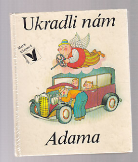 Ukradli nám Adama