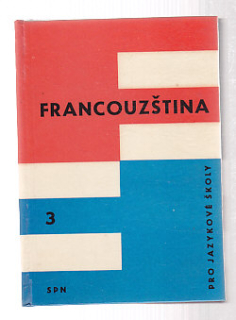 Francouzština 3  pro jazykové školy