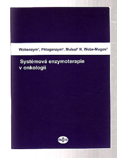Systémová enzymoterapie v onkologii