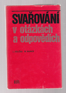Svařování v otázkách a odpovědích