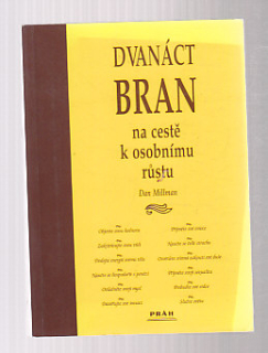 Dvanáct bran na cestě k osobnímu růstu